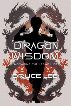 Dragon Wisdom - Chang, Emily