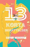 13 KORTA BERÄTTELSER