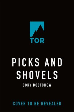 Picks and Shovels - Doctorow, Cory