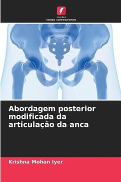 Abordagem posterior modificada da articulação da anca - Iyer, Krishna Mohan