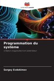 Programmation du système