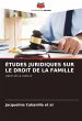 ÉTUDES JURIDIQUES SUR LE DROIT DE LA... - Bild 1