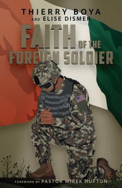 Faith of the Foreign Soldier - Boya, Thierry