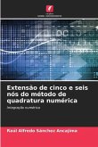 Extensão de cinco e seis nós do método de quadratura numérica