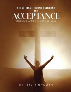 A Devotional for Understanding and Acceptance - Newman, Jay B