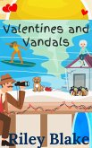 Valentines and Vandals (Killer Love Story) (eBook, ePUB) Valentines and Vandals (Killer Love Story) (eBook, ePUB)