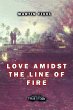 Love Amidst the Line of Fire (eBook,... - Bild 1