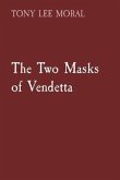 The Two Masks of Vendetta (eBook, ePUB)