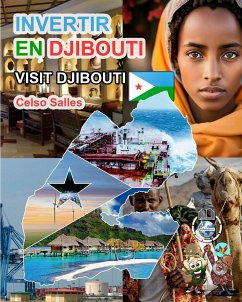 INVERTIR EN DJIBOUTI - Visit Djibouti - Celso Salles - Salles, Celso