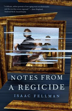 Notes from a Regicide - Fellman, Isaac