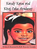 Kandy Kane and King Cake Academy