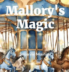 Mallory's Magic - Mayson, Suzanne Taylor