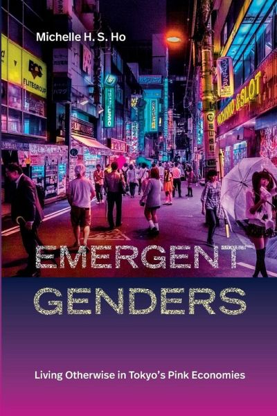 Emergent Genders Emergent Genders