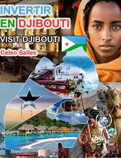 INVERTIR EN DJIBOUTI - Visit Djibouti - Celso Salles - Salles, Celso