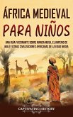 África Medieval para Niños