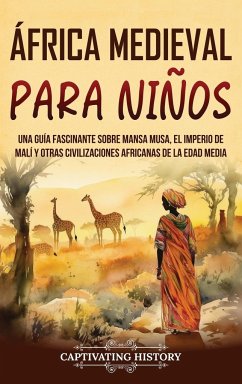 África Medieval para Niños - History, Captivating