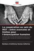 La coopération au sein du MST : entre avancées et limites pour l'émancipation humaine