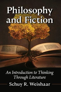 Philosophy and Fiction - Weishaar, Schuy R.