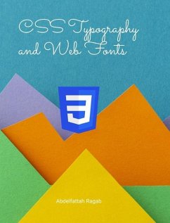 CSS Typography and Web Fonts - Ragab, Abdelfattah