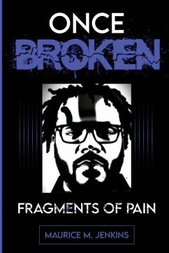 Cover ONCE BROKEN FRAGMENTS OF PAIN