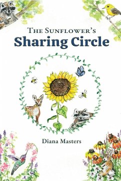 The Sunflower's Sharing Circle - Masters, Diana