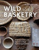 Wild Basketry Wild Basketry