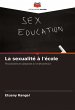 La sexualité à l'école - Bild 1