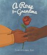 A Rose For Grandma (eBook, ePUB) - Bild 1