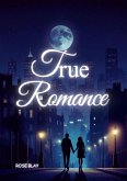 True Romance (eBook, ePUB)