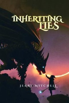 Inheriting Lies (eBook, ePUB) - Mitchell, Jerry