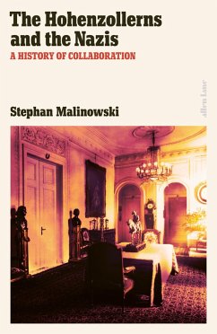 The Hohenzollerns and the Nazis (eBook, ePUB) - Malinowski, Stephan