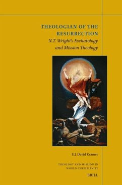 Theologian of the Resurrection - Kramer, E J David