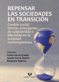 Repensar las sociedades en transición Repensar las sociedades en transición