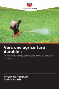 Vers une agriculture durable : - Agrawal, Priyanka;Sharif, Mahin