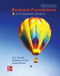 Business Foundations: A Changing World Student Edition Business Foundations: A Changing World Student Edition