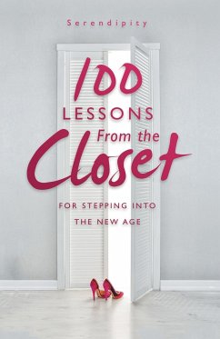 100 Lessons From the Closet - Serendipity