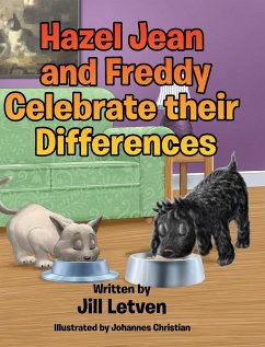 Hazel Jean and Freddy Celebrate their Differences - Letven, Jill