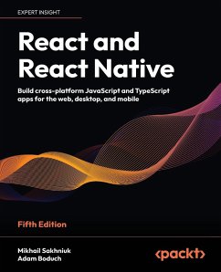 React and React Native - Fifth Edition - Sakhniuk, Mikhail; Boduch, Adam