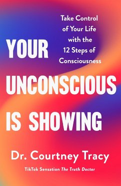 Your Unconscious Is Showing - Tracy, Courtney