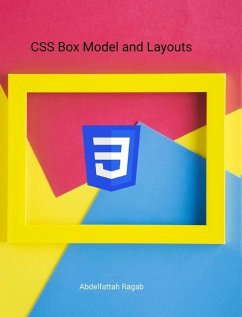 CSS Box Model and Layouts - Ragab, Abdelfattah