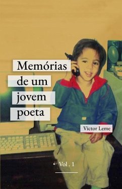 Memórias de um jovem poeta - Vol.1 - Leme, Victor