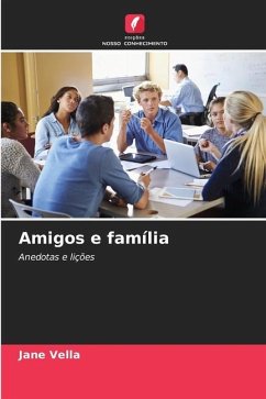 Amigos e família - Vella, Jane