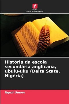 História da escola secundária anglicana, ubulu-uku (Delta State, Nigéria) - Umoru, Ngozi