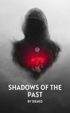 Shadows of the Past (Journeys, #1) (eBook, ePUB) Shadows of the Past (Journeys, #1) (eBook, ePUB)