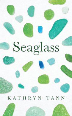 Seaglass (eBook, ePUB) - Tann, Kathryn