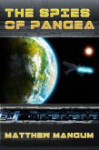 The Spies of Pangea (The Keeper's Universe, #2) (eBook, ePUB)