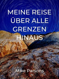 Cover Meine Reise über alle Grenzen hinaus (eBook, ePUB)