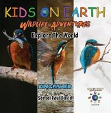 KIDS ON EARTH - Kingfisher Bird - Madagascar (eBook, ePUB)