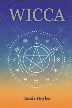 Wicca (eBook, ePUB) - Hoyles, Jamie