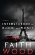At the Intersection of Blood and Money... - Bild 1